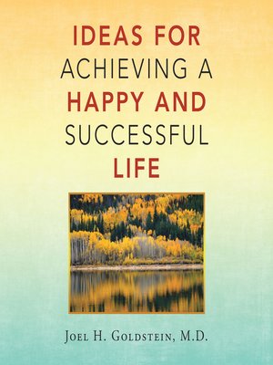 cover image of Ideas for Achieving a Happy and Successful Life